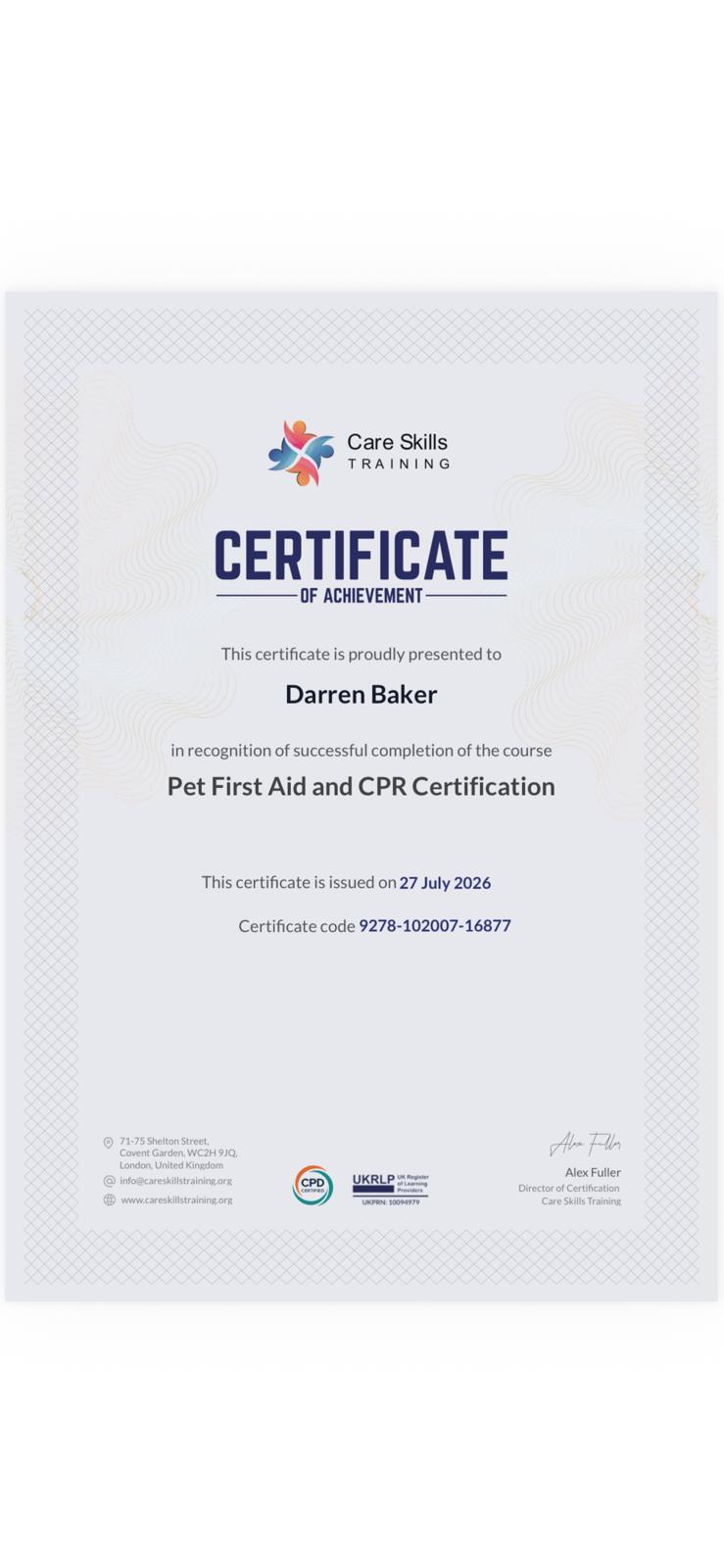 Care Skills Training Pet First Aid and CPR Certification awarded to Darren Baker